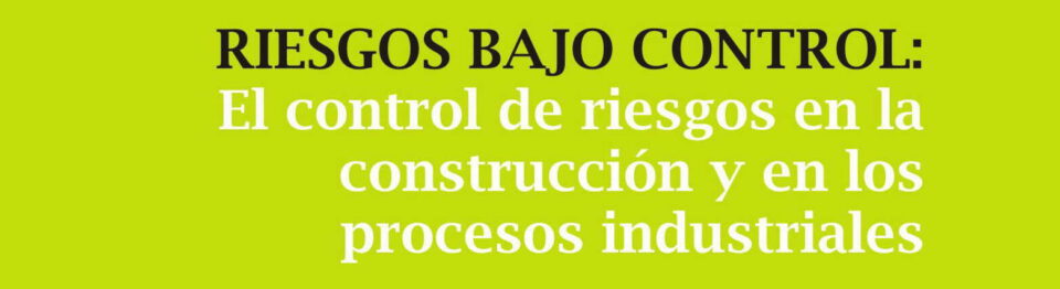 lafarge Riesgos bajo control lafarge Riesgos bajo control