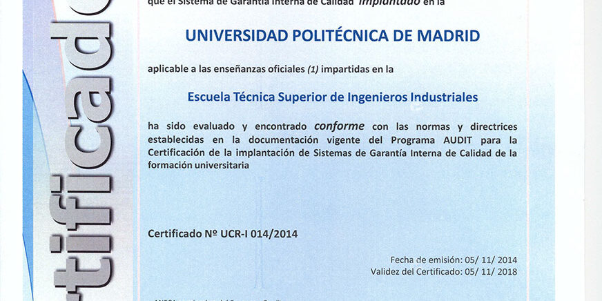 Certificación Audit de ANECA a Escuela Industriales