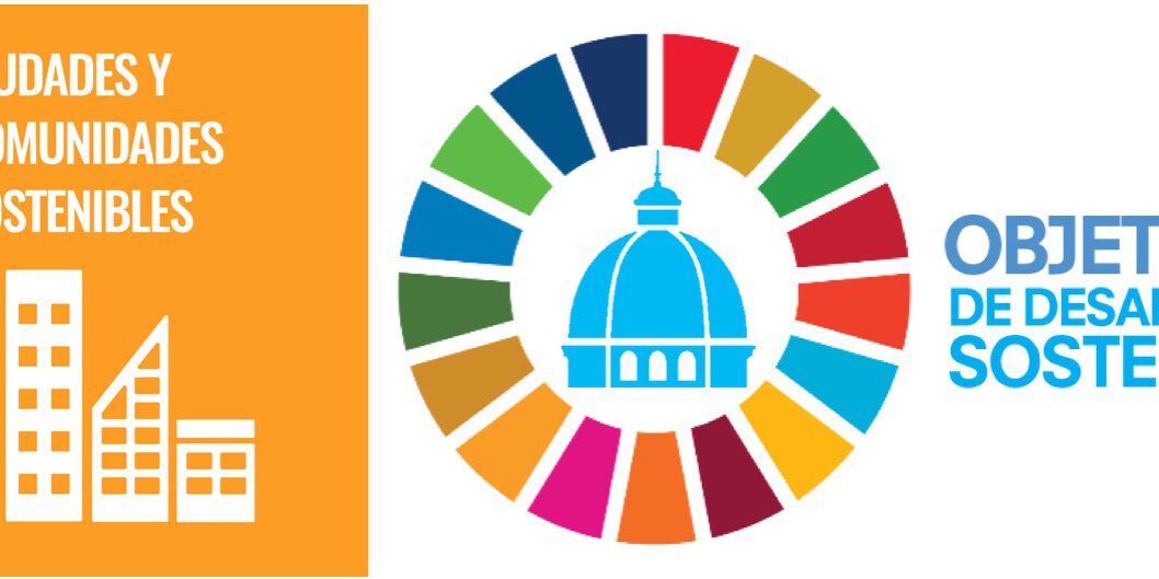 ODS Ciudades y Comunidades Sostenibles 11 ODS Ciudades y Comunidades Sostenibles 11