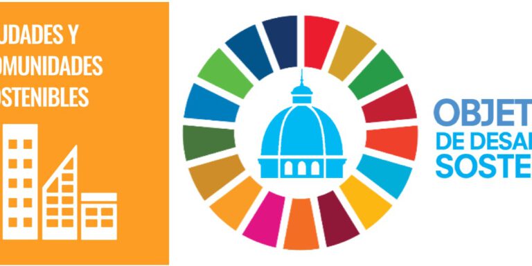 ODS Ciudades y Comunidades Sostenibles 11