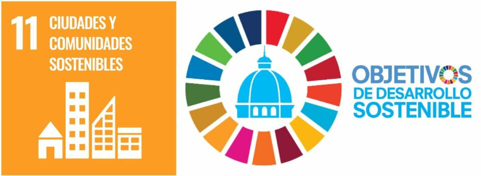 ODS Ciudades y Comunidades Sostenibles 11 ODS Ciudades y Comunidades Sostenibles 11